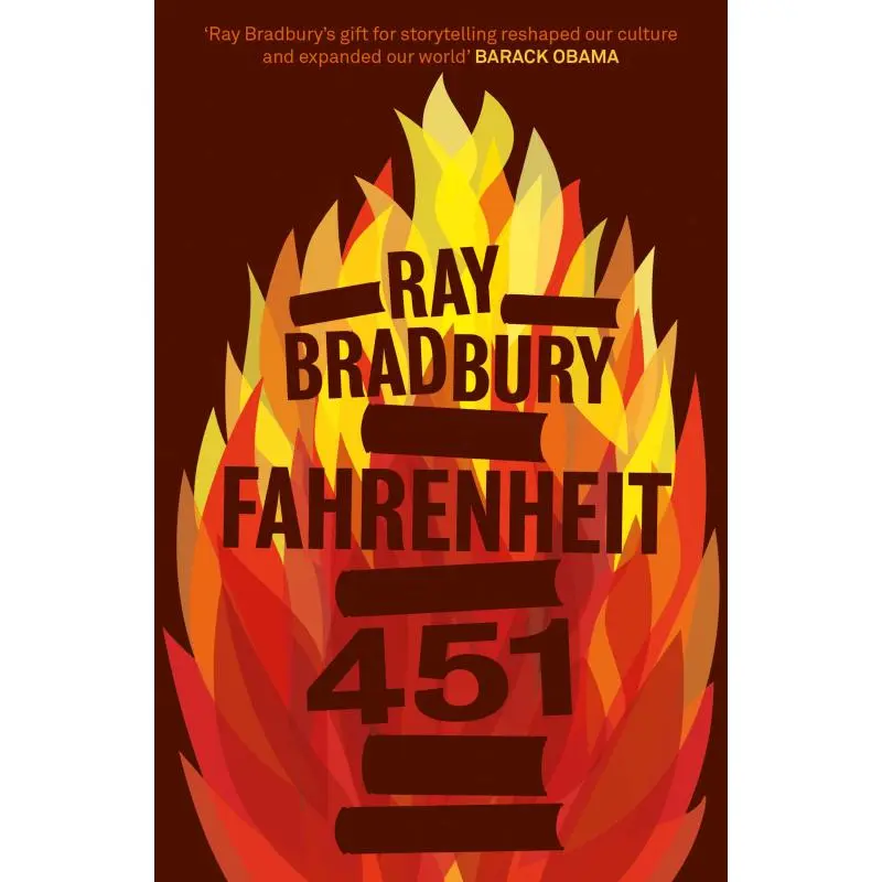 Fahrenheit 451: The gripping and inspiring classic of dystopian science fiction 0