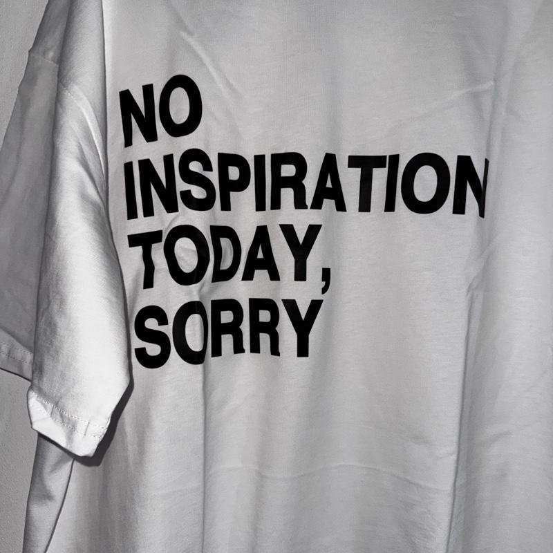 [STYLE WITH A SMILE] - No Inspiration Today T Shirt - Comfortable Breathable Oversized Womenswear 6