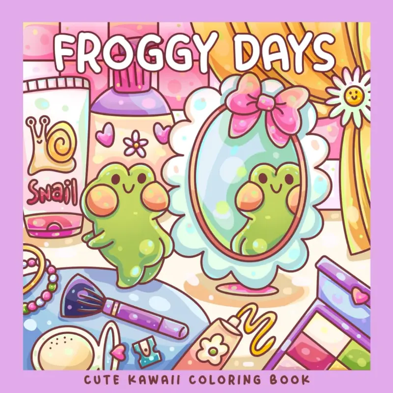 Froggy Days: A Kawaii Frog Coloring Book for Kids and Adults: Adorable Frog Adventures in Relaxing, Cute, and Fun Coloring Pages for All Ages 0