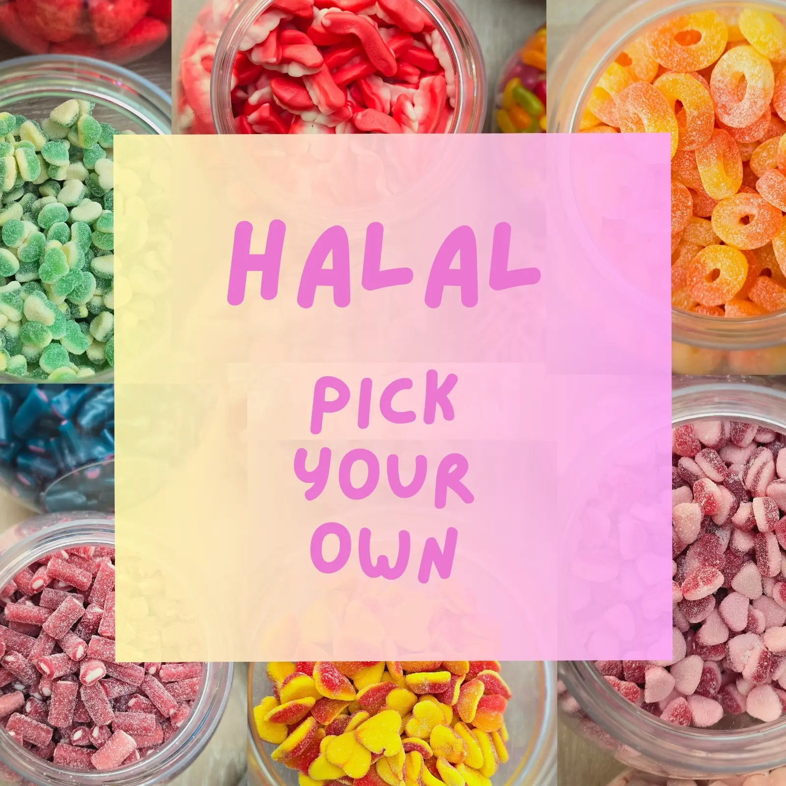 Halal Sweets - Pick your own pick n mix Sweets 100g per choice of sweet! Pick N Mix Uk Bonbon Snack Chocolate Halal pick n mix