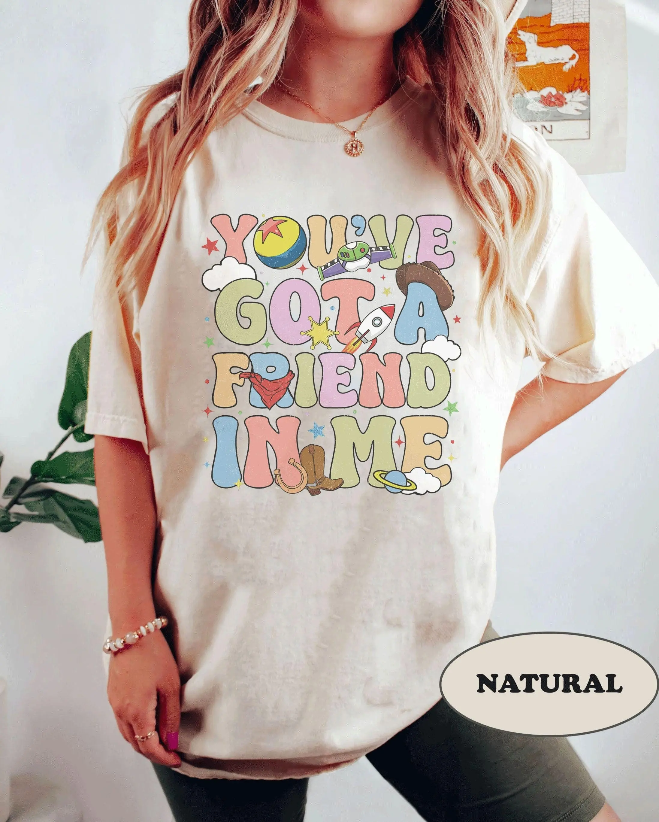 You've Got A Friend In Me Shirt Vintage Toy Story Shirt Retro Shirt Sweatshirt Kid Shirt Disneyworld Shirt Magic Kingdom Shirt