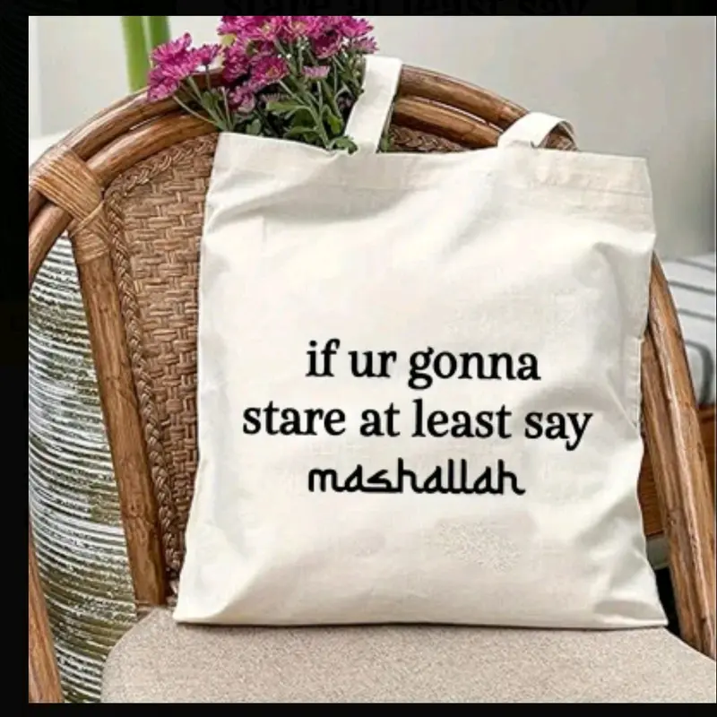 "If ur going to stare at least say Mash'Allah" Tote bag 1
