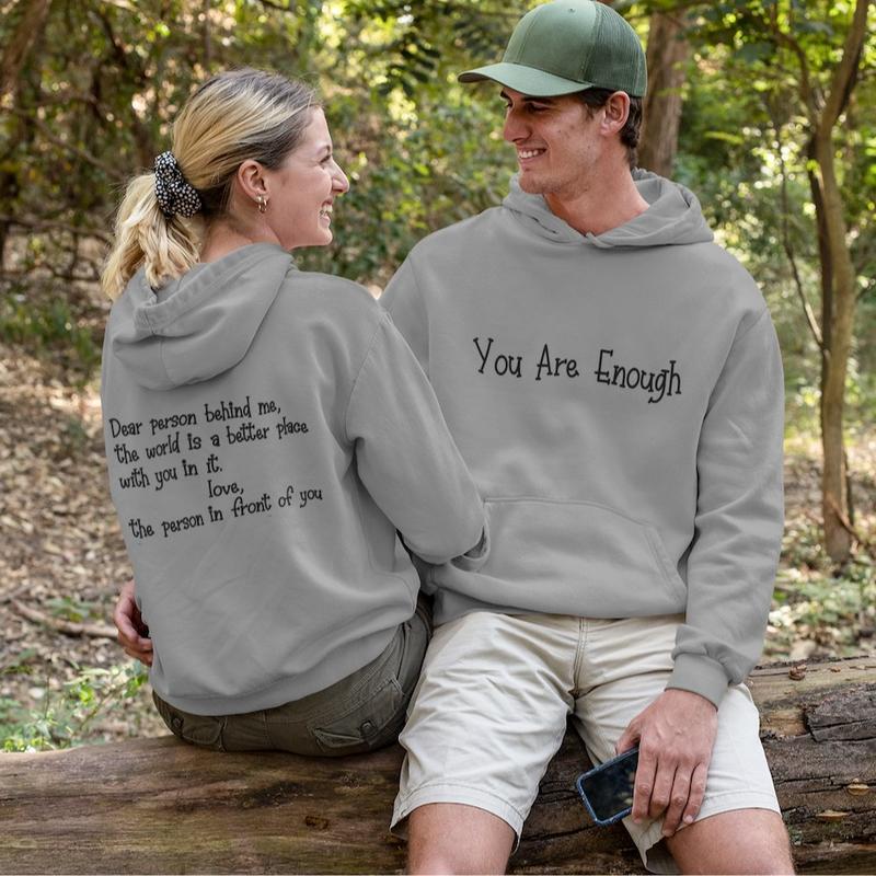 You are Enough hoodie, mindful hoodie, wellbeing , slogan hoodie, daily affirmation printed hoodie, Dear person behind me, Mental Health Cotton Fabric Menswear Pocket Soft Hem Sweaters Polyester Relaxed Fit Tops Pullover Clothing Casual Long Sleeve Ribbed 4