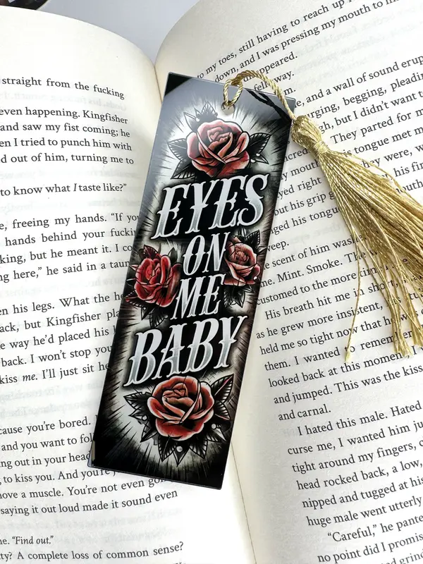 Eyes On Me Baby Bookmark. Acrylic Bookmark 1