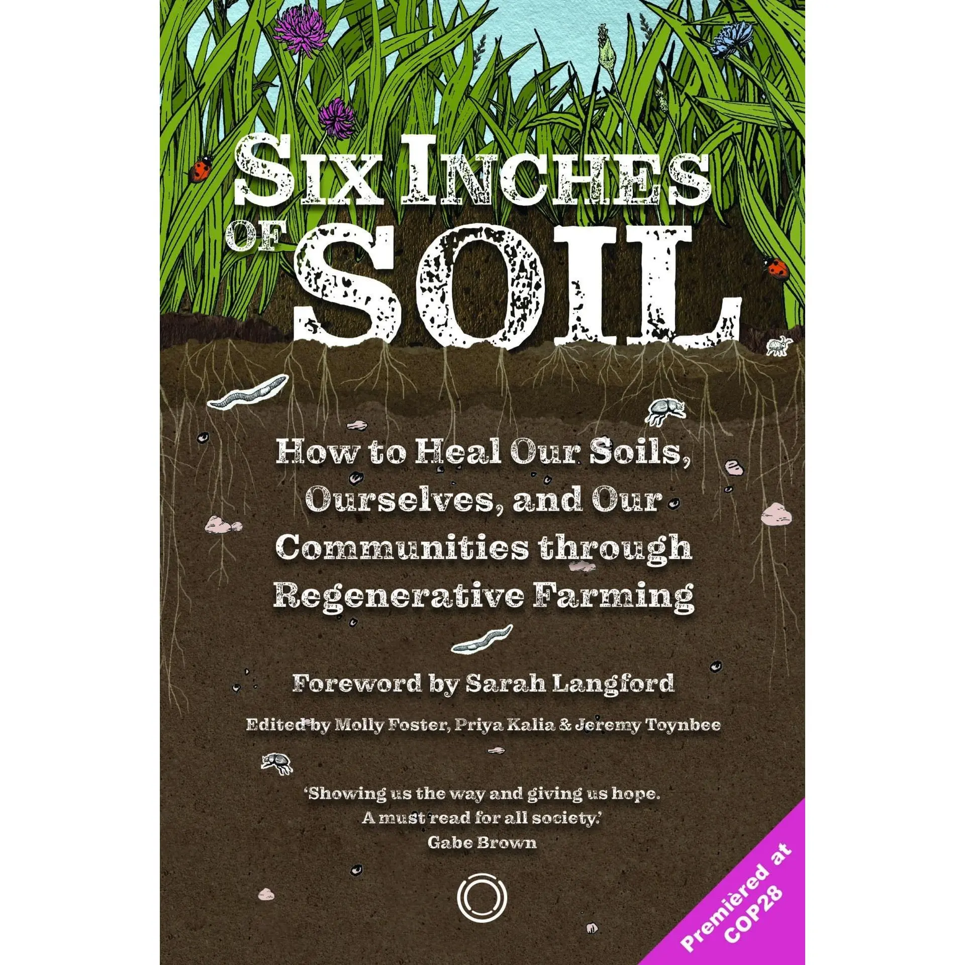 Six Inches of Soil