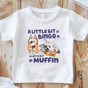 A little bit bingo a lotta muffin Bluey inspired tshirt kids unisex toddler boy clothing