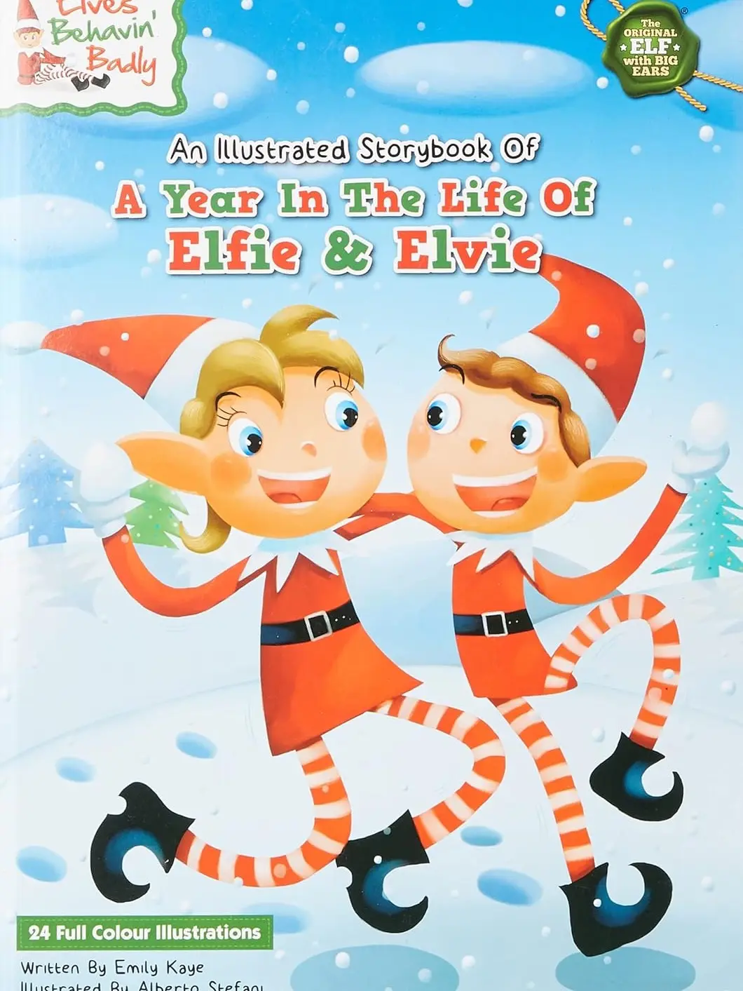 Elves Behaving Badly hardback book 'A year in the life of Elfie & Elvie'