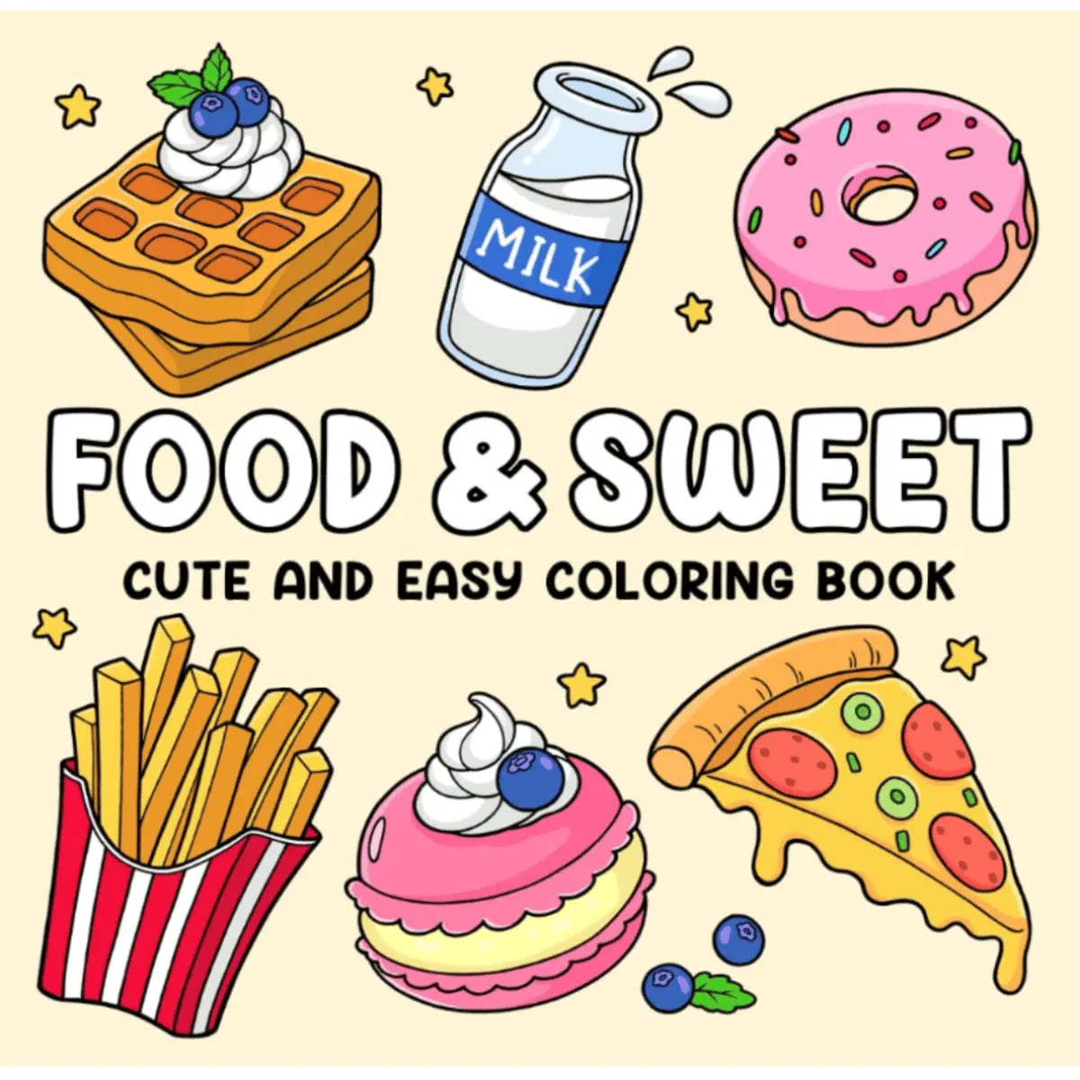 Food & Sweet: Cute and Easy Coloring Book for Adults and Kids with Adorable Foods, Drinks, and Desserts Designs