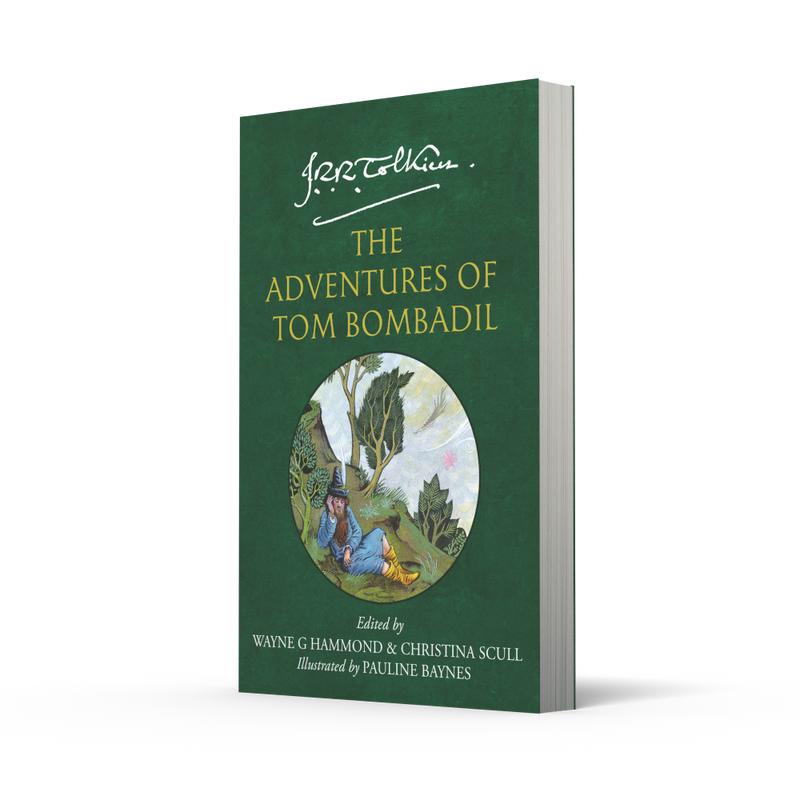 The Adventures of Tom Bombadil by J. R. R. Tolkien, Edited by Christina Scull and Wayne G. Hammond, Illustrated by Pauline Baynes [Book] 1