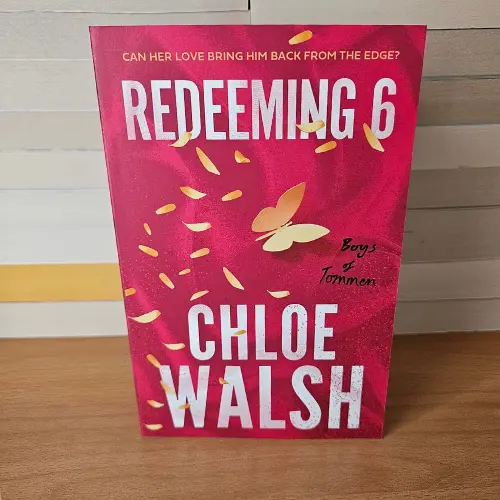 Redeeming 6  By Chloe Walsh- Book 4 in the Boys of Tommen Series - Paperback 1