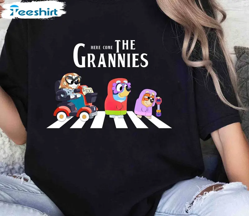 Funny Here Come The Grannies Shirt, Bluey Family Matching Tee , Bluey Fan Gift T-Shirt, Comfort Cotton, Size Up To 3XL