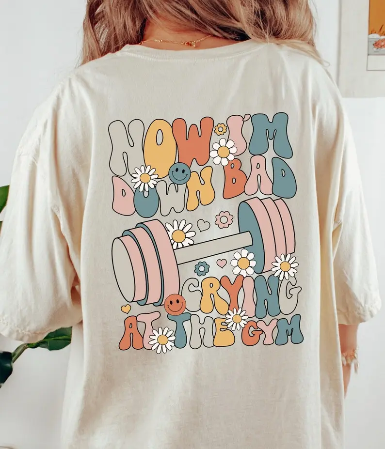 Down Bad Crying At The Gym | TTPD T-Shirt Top Womenswear
