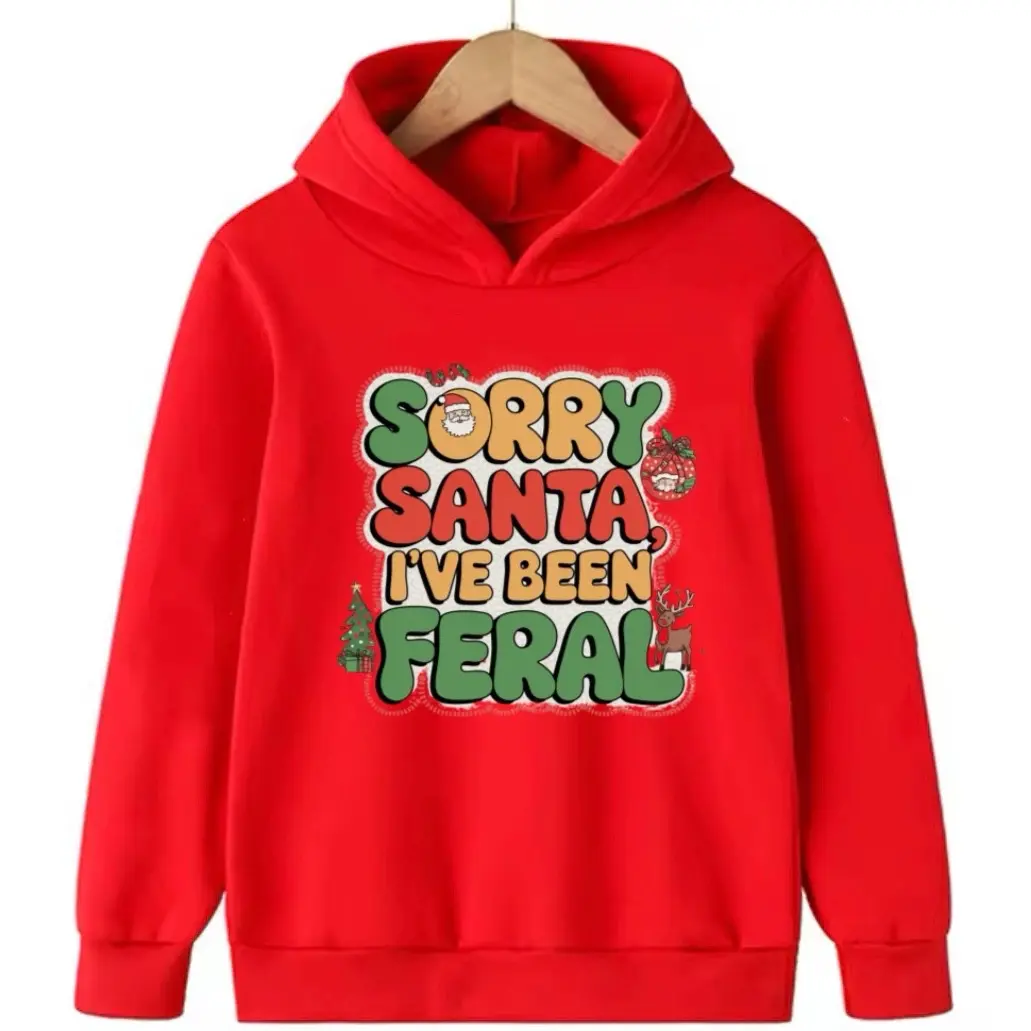 Sorry Santa, l've Been Feral kids Hoodie without pockets 100% cotton warm and soft