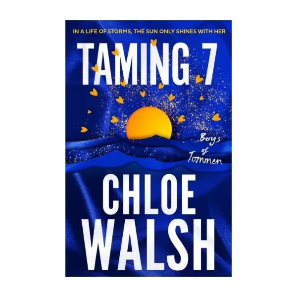 Taming 7 by Chloe Walsh, Sports Romance Book, Paperback New Book, 9780349439358, The Boys of Tommen Series