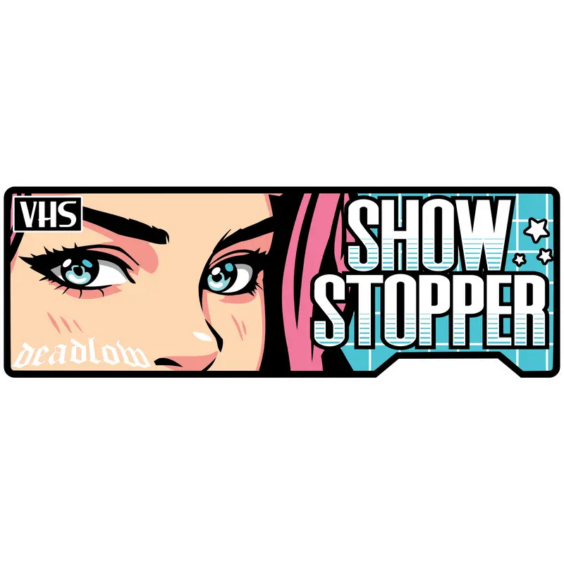 Show Stopper VHS Slap Sticker 1