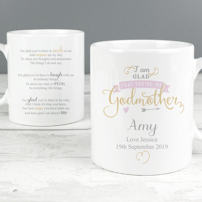 Personalised I Am Glad... Godmother Mug 2
