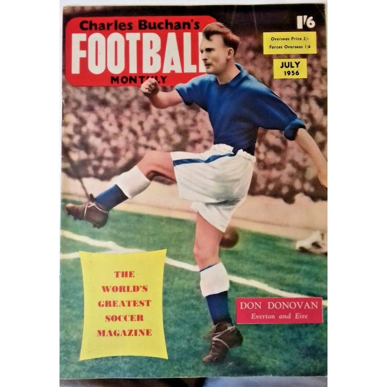 Charles Buchan's Football Monthly July 1956 Issue 59.  Front Cover Don Donovan