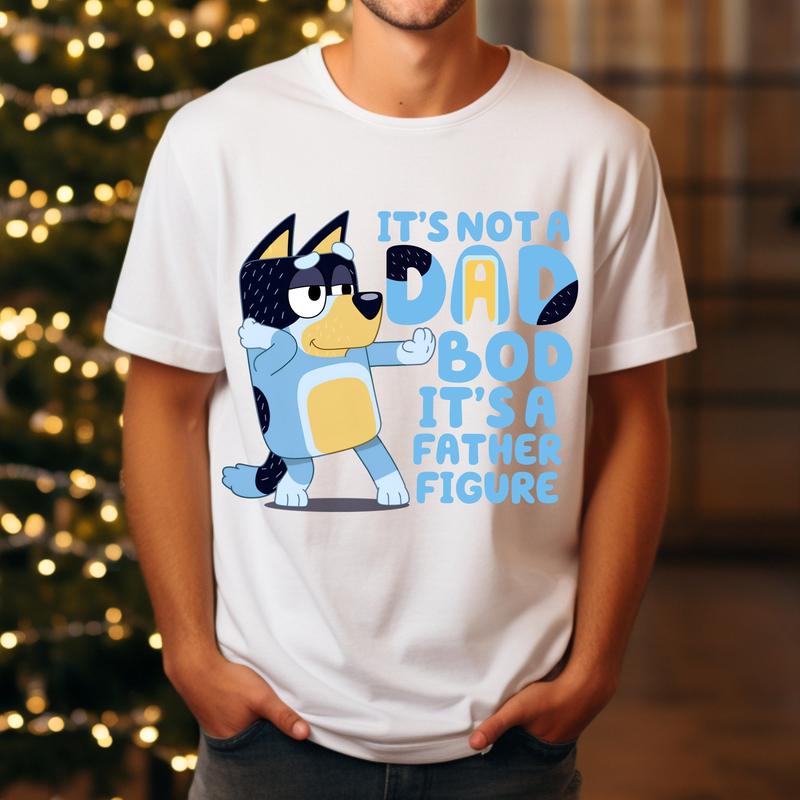 Bluey It's Not A Dad Bod It's A Father Figure T-Shirt, Bluey Bandit T Shirt, Bluey Gifts for Dad, Bluey And Frineds, Bluey Dog Tee, Dog Cartoon Shirt, Dog Lover Gift, Bluey Family 4