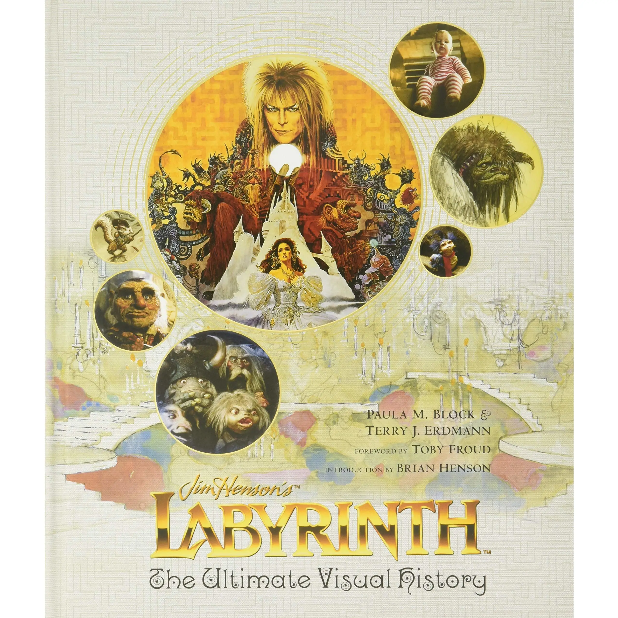 Labyrinth: The Ultimate Visual History