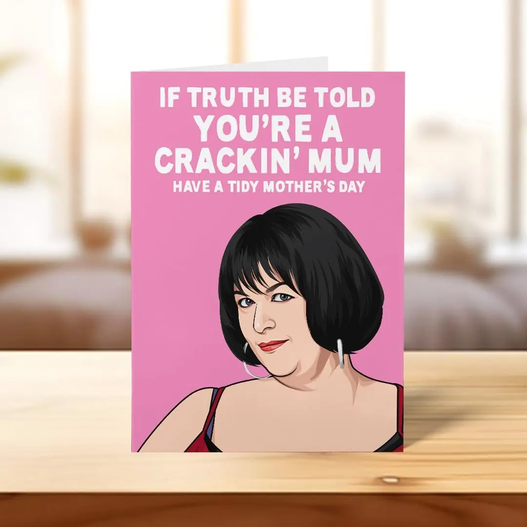 Funny Nessa from Gavin and Stacey Mother's Day Card - Great Card for Mum this Mother's Day