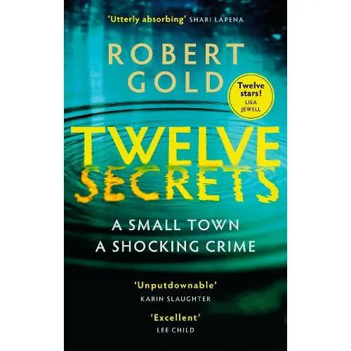 Twelve Secrets by Robert Gold, New Book