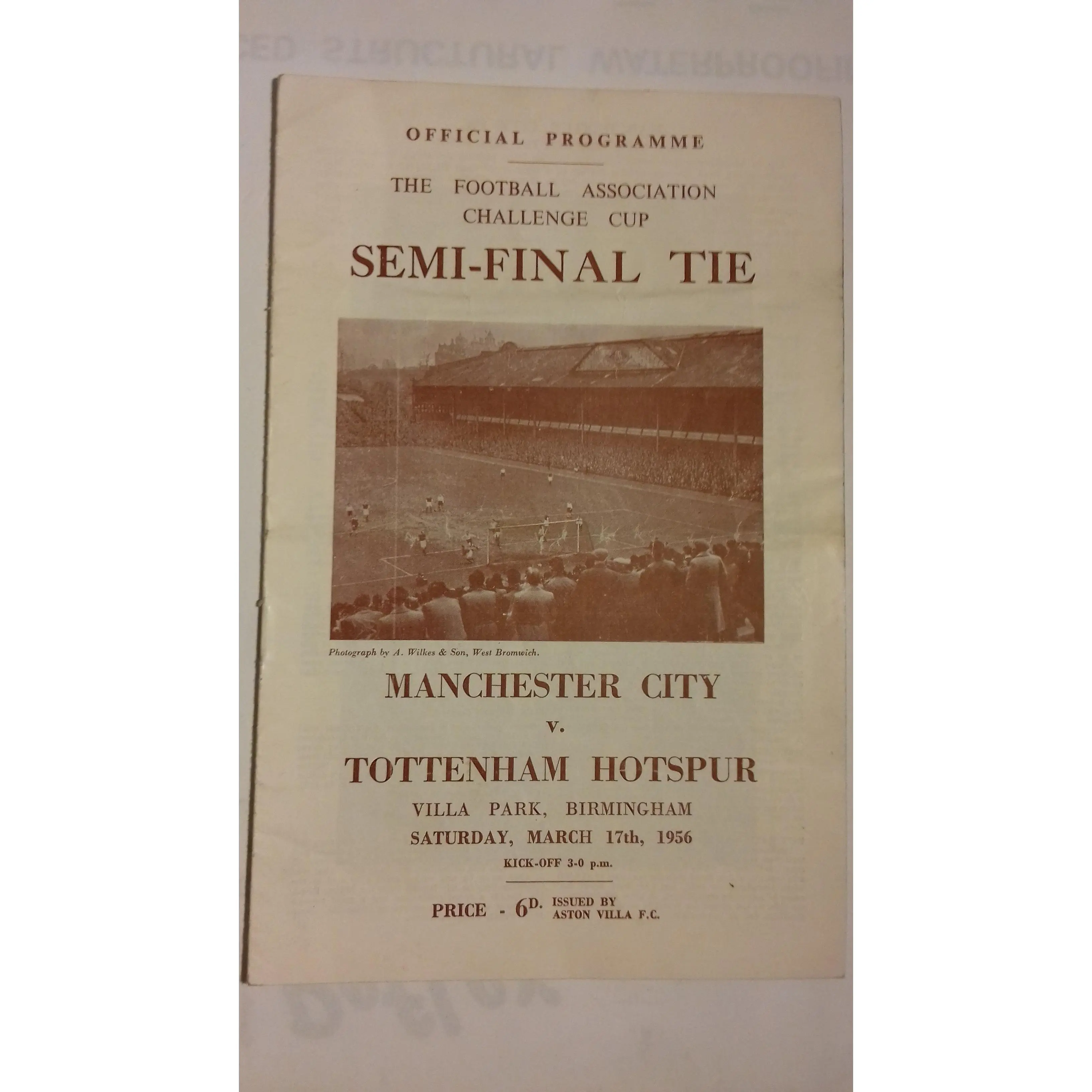 Manchester City v Tottenham Hotspur F.A. Cup Semi-Final Programme Saturday March 17th 1956 Villa Park.