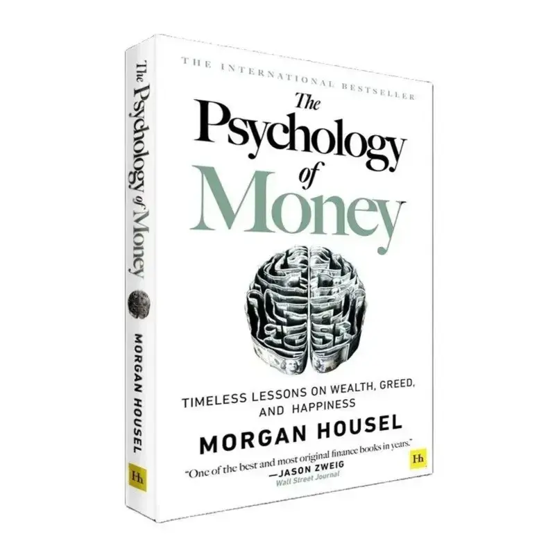 The Psychology of Money: Timeless Lessons on Wealth, Greed, and Happiness English Finance Books 4