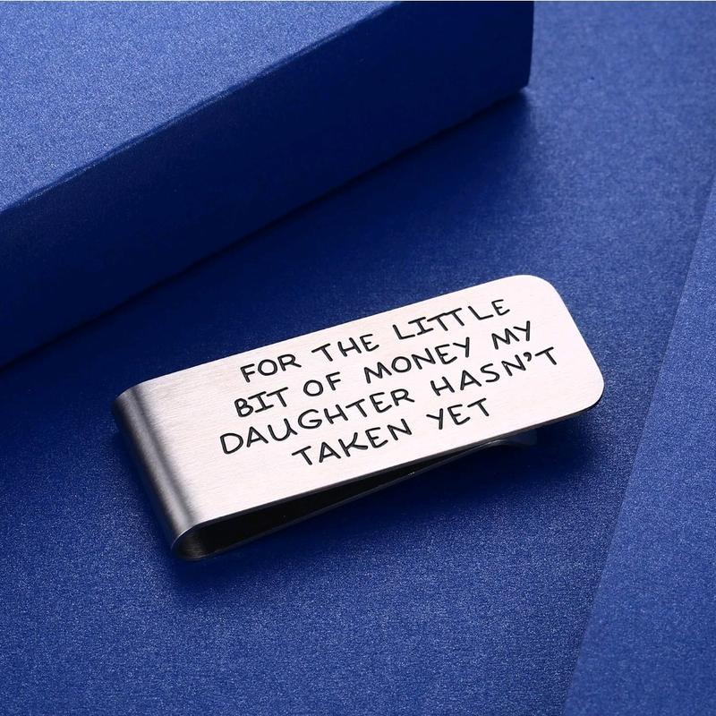 For The Little Bit of Money My Daughter Hasn't Taken Yet Money Clip 3