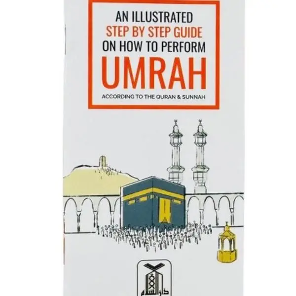 An Illustrated Step by Step Guide on How to Perform Umrah