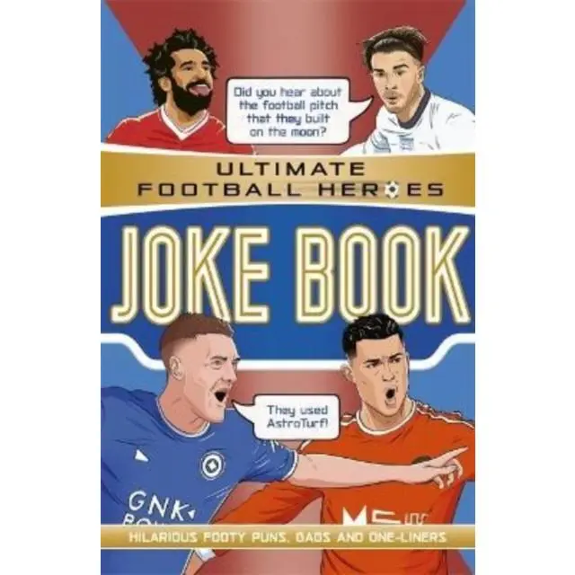 Ultimate Football Heroes Joke Book (The No.1 football series) - Paperback Book - Collect them all! - by Ultimate Football Heroes - 9781789465877 - John Blake Publishing Ltd