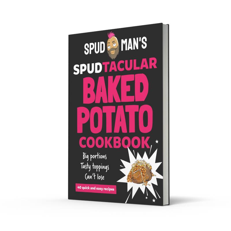 Spud Man's Spudtacular Baked Potato Cookbook by Spud Man 1