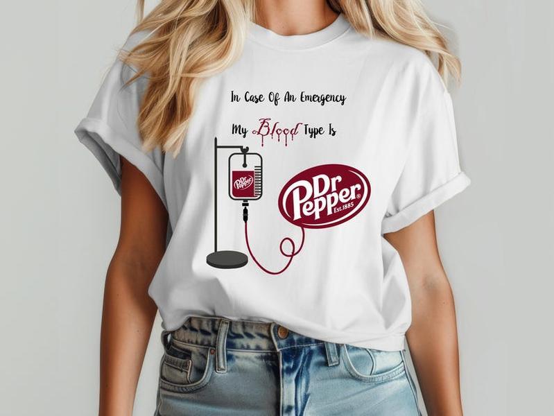 My Blood Type is Dr. Pepper Tshirt, Cute Dr Pepper Shirt, Gift For Her, Soda Shirt, Birthday Gift 1