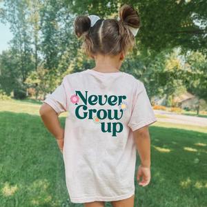 Never Grow Up Graphic Back Kids T-shirt