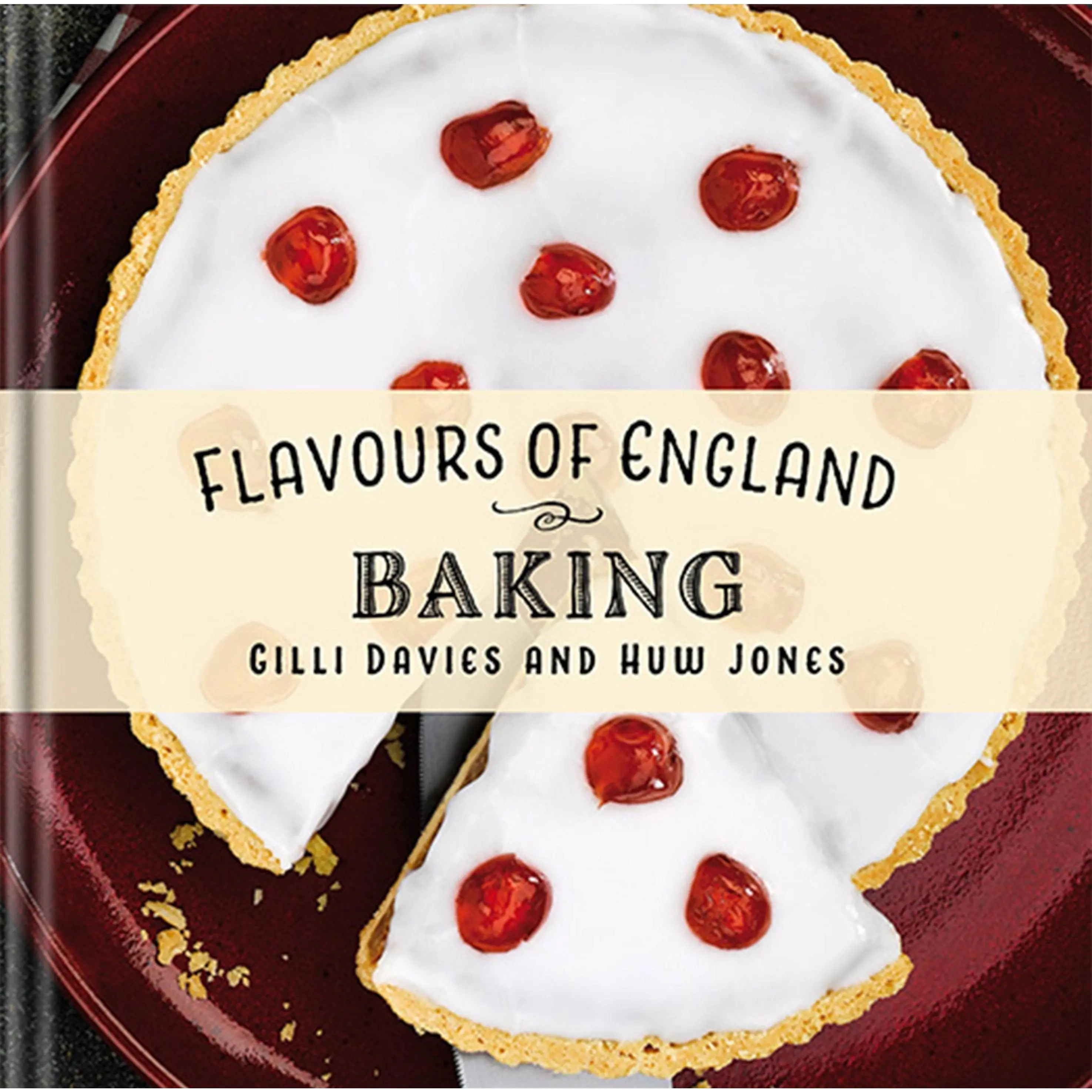 Flavours of England: Baking