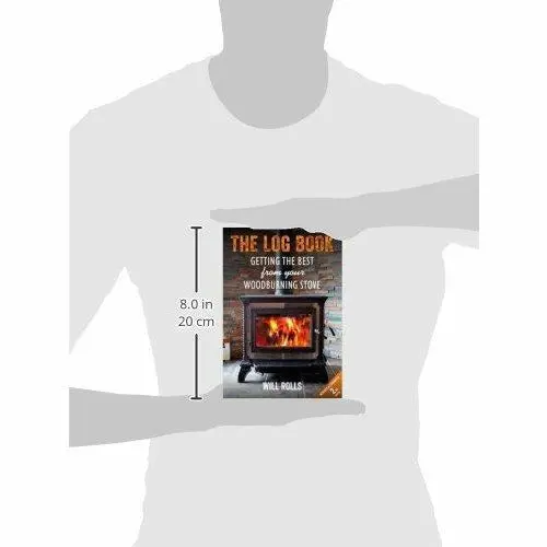 The Log Book: Getting The Best From Your Woodburning Stove Paperback 1