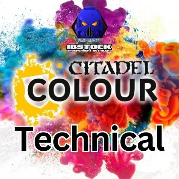 Warhammer - Citadel - Technical Paint - All Colours Available