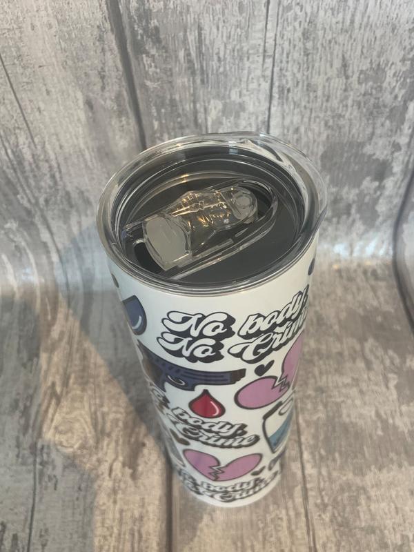 No Body No Crime Metal Skinny Tumbler 20oz 2