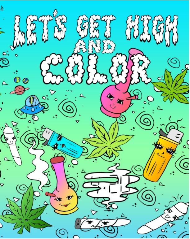 Product Introduction of Let's Get High And Color: Stoner Coloring Book For Adults 5