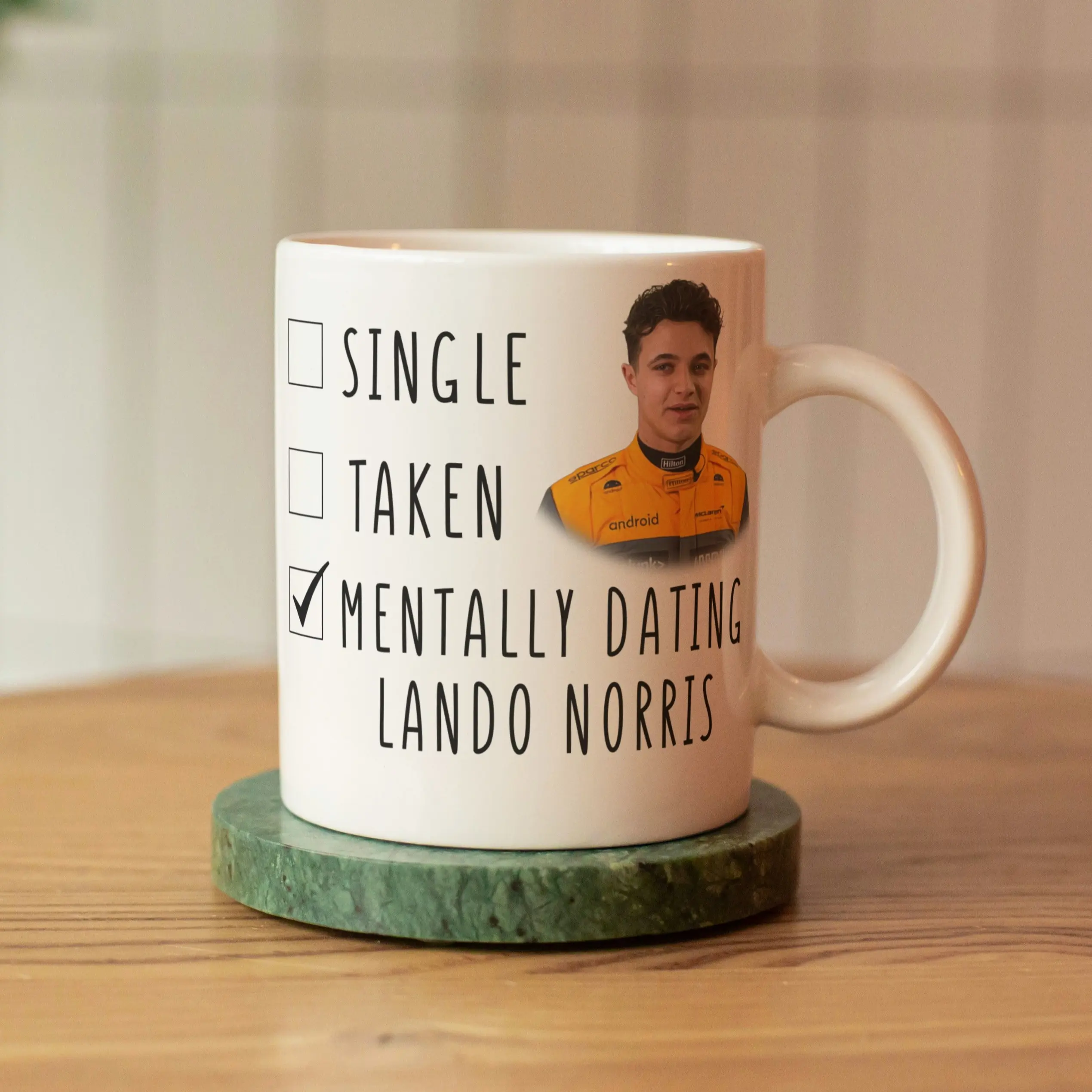 Mentally Dating Lando Norris Mclaren F1 Coffee Mug - Funny Coffee Mug