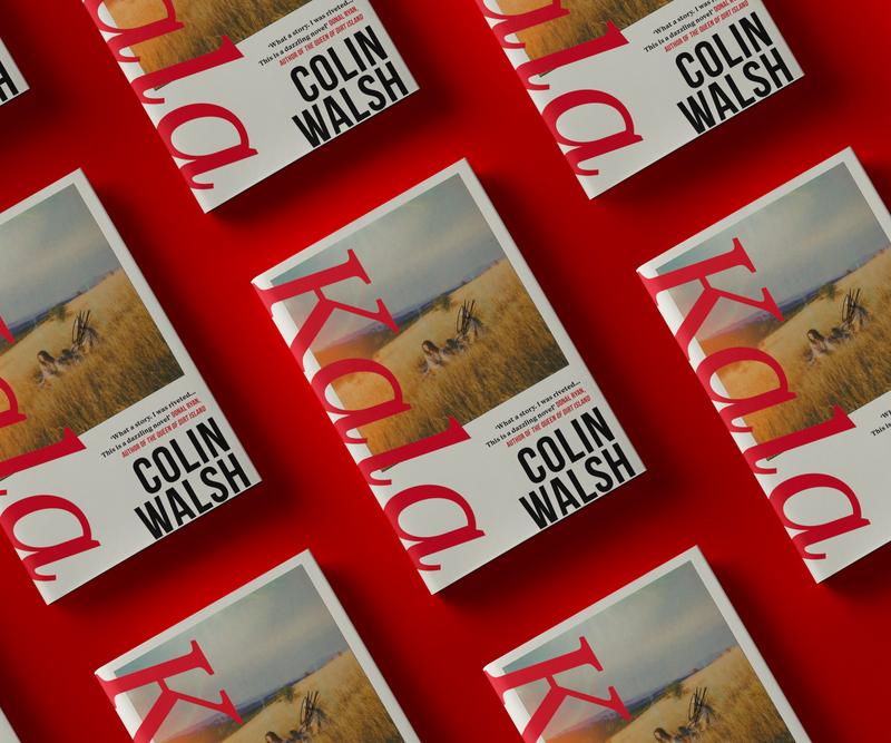 Kala by Colin Walsh | TikTok Exclusive Signed Edition | Hard Cover | For fans of Donna Tartt 1