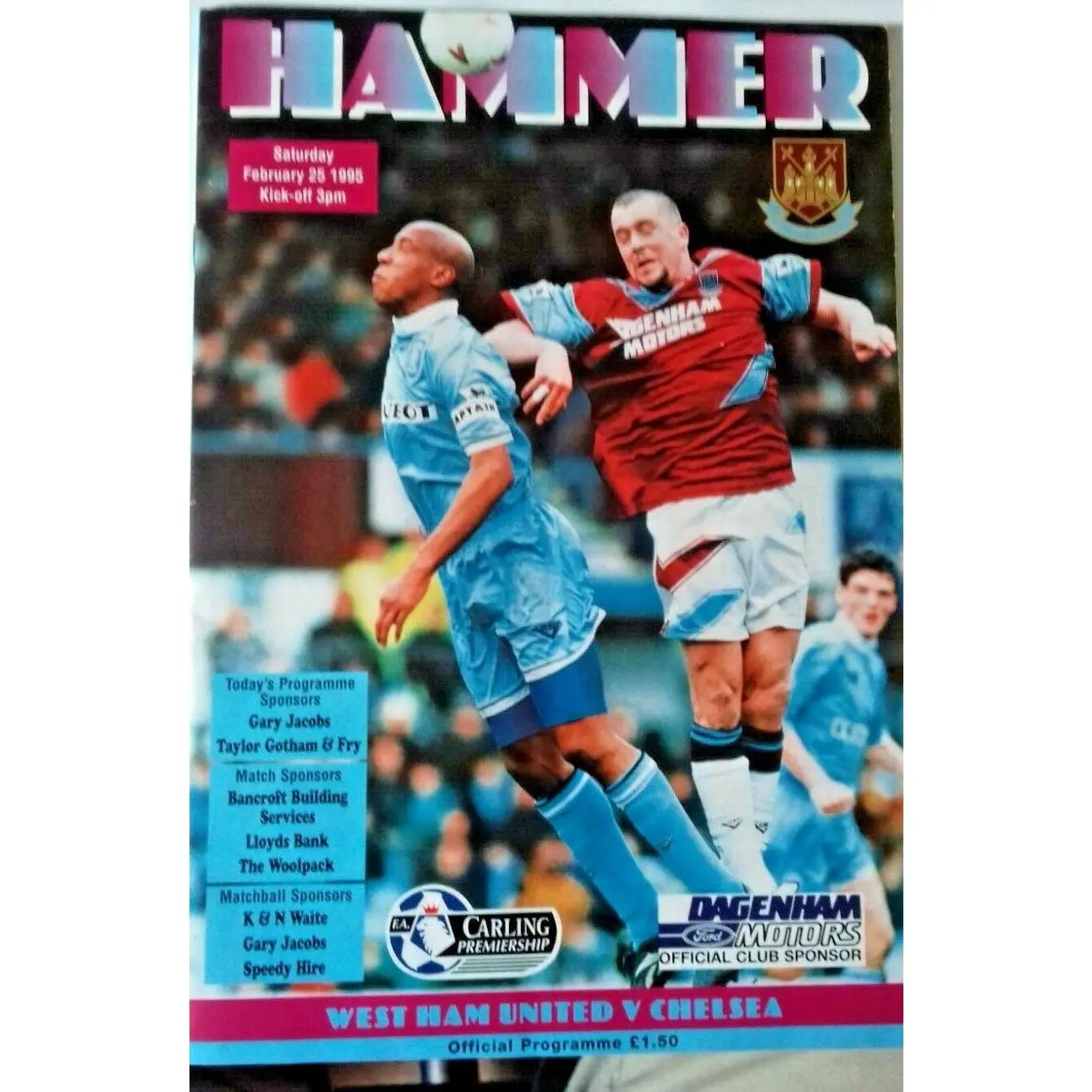 West Ham Utd v Chelsea Programme Autographed by Geoff Hurst 25/2/95 Upton Park.