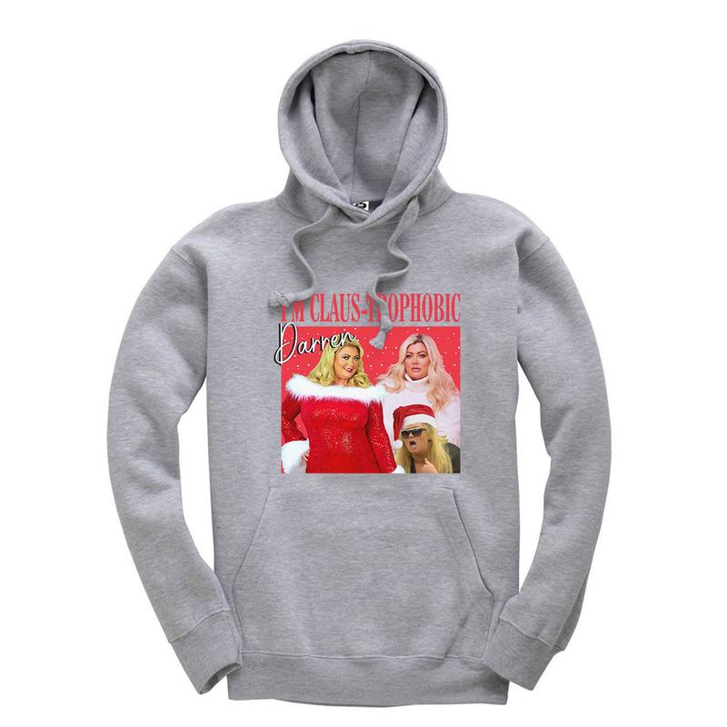 I'm claus-traphobic Darren Gemma Collins meme Hoodie hooded jumper Christmas Xmas Festive Novelty Trending meme 4