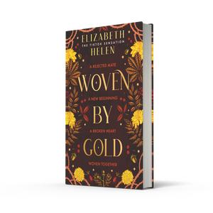 Woven by Gold (Beasts of the Briar, Book 2) by Elizabeth Helen. The viral TikTok sensation.  A Beauty and the Beast Fantasy Romance Retelling