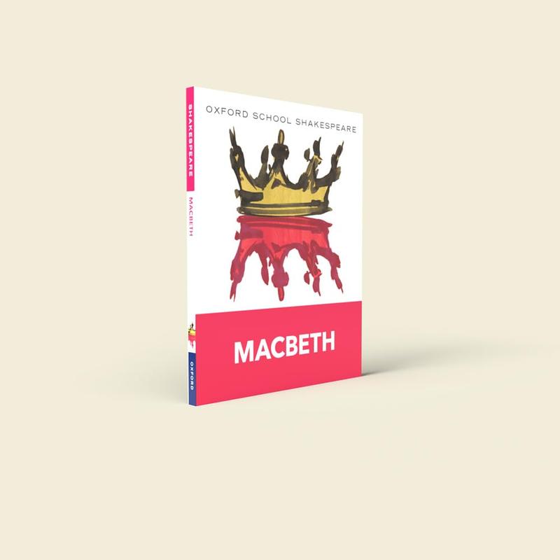 Oxford School Shakespeare: Macbeth Paperback – 5 Mar. 2009 1