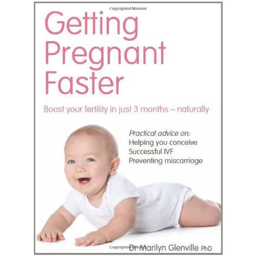 Marilyn Glenville and Holly Willoughby Collection 2 Books Bundle - Getting Pregnant Faster,Truly Happy Baby ... It Worked for Me 1