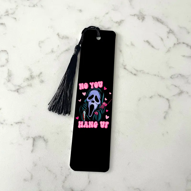 No You Hang Up Bookmarks 0