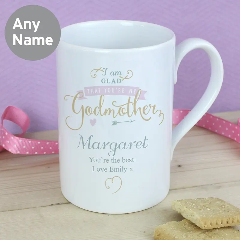 Personalised I Am Glad... Godmother Mug 4