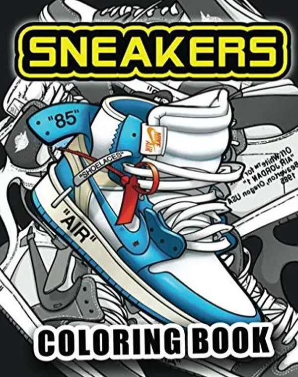 Sneaker Coloring Book: Coloring Book For Adult For Stress Relief With 22 Sneakers bear  colouring bobbie  goods