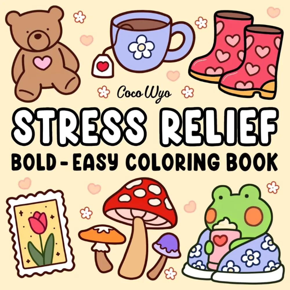 Stress Relief: Coloring Book for Adults and Kids, Bold and Easy, Simple and Big Designs for Relaxation Featuring Animals, Landscape, Flowers, Patterns, Cute Things And Many More (Bold & Easy Coloring) Paperback –