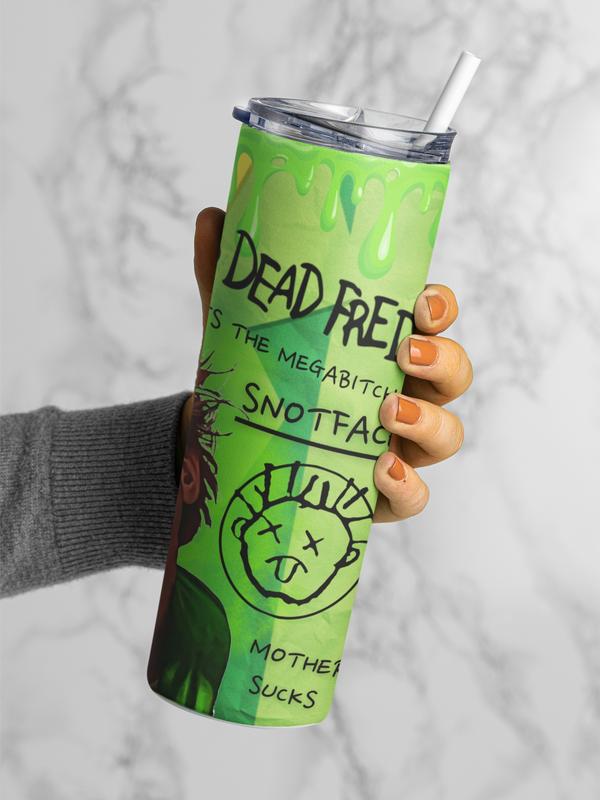 Drop Dead Fred, Snotface 20oz Tumbler Cup, Insulated Tumbler,drop dead Fred movie Quote, 20oz Tumbler, Be Different Design, 20oz Skinny Tumbler, Cup, Bottle, Drinkware, Cup, Insulated Tumbler.  Stylish Insulation 3